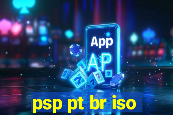 psp pt br iso